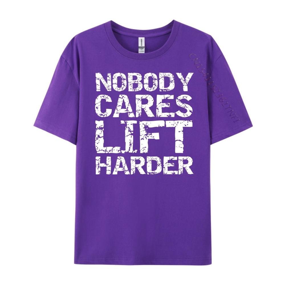 Nobody Cares Lift Harder Hoodie For Men Weight Lifting Graphic T Shirts High Quality Mens TShirt Casual