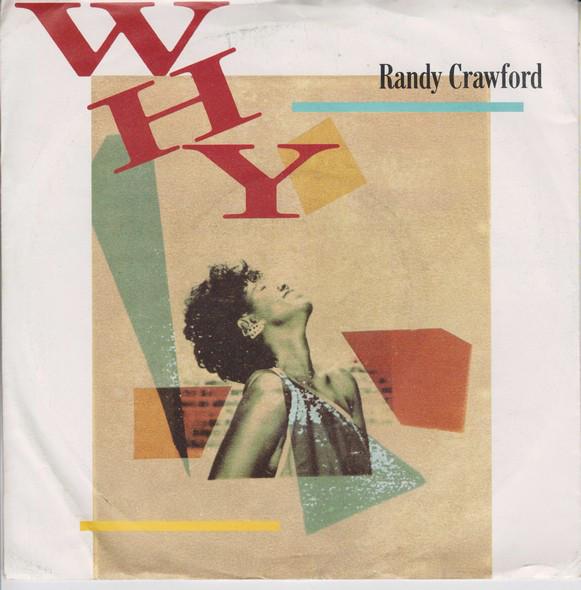 

12inch Record RANDY CRAWFORD - Why W9438 Warner Bros. Re 1984 UK Soul/Funk Used