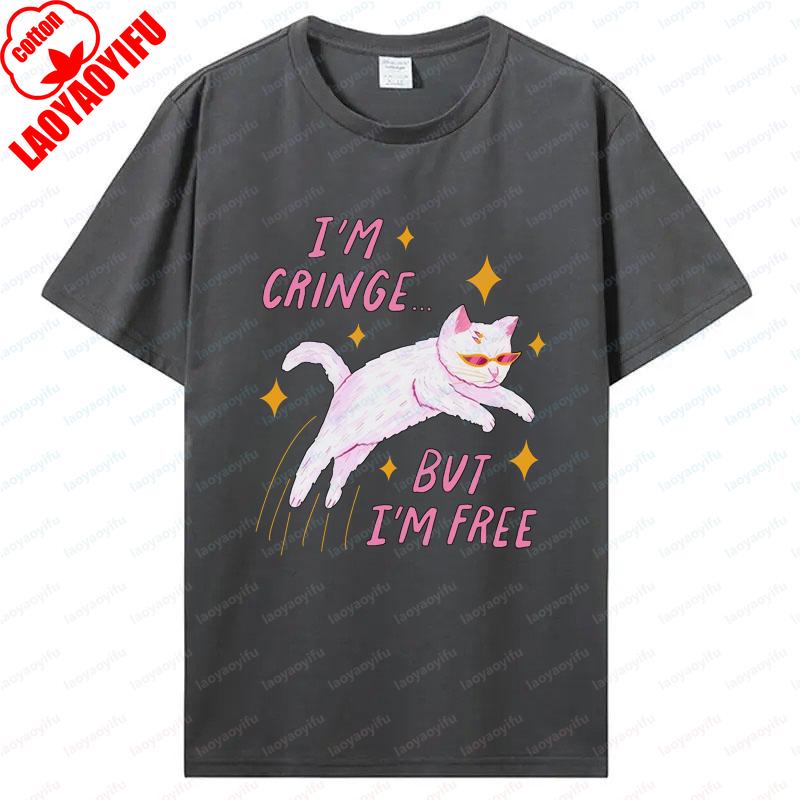 

Vintage Playful Cat Print TShirt Im Cringe But Im Free Design Fun Cute Style Graphic Unisex Cotton Tee Ropa Mujer Women Tops S