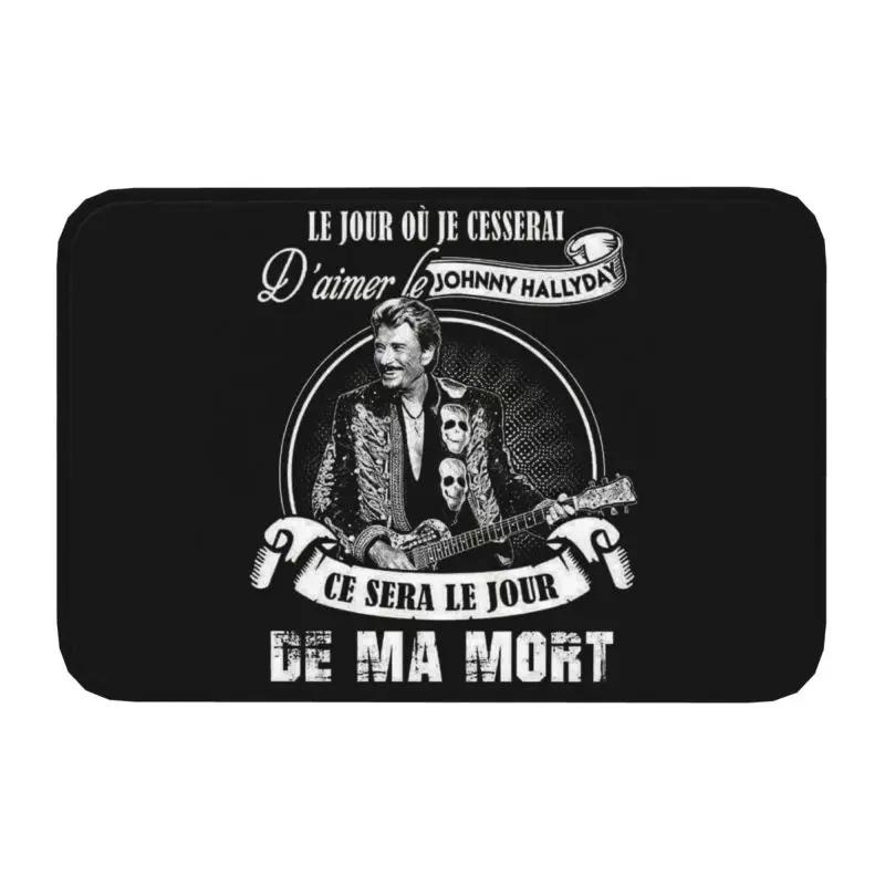 Rock Johnny Hallyday Door Floor Bath Kitchen Mat Anti-Slip French Singer Music Doormat Living Room Entrance Rug Carpet Footpad