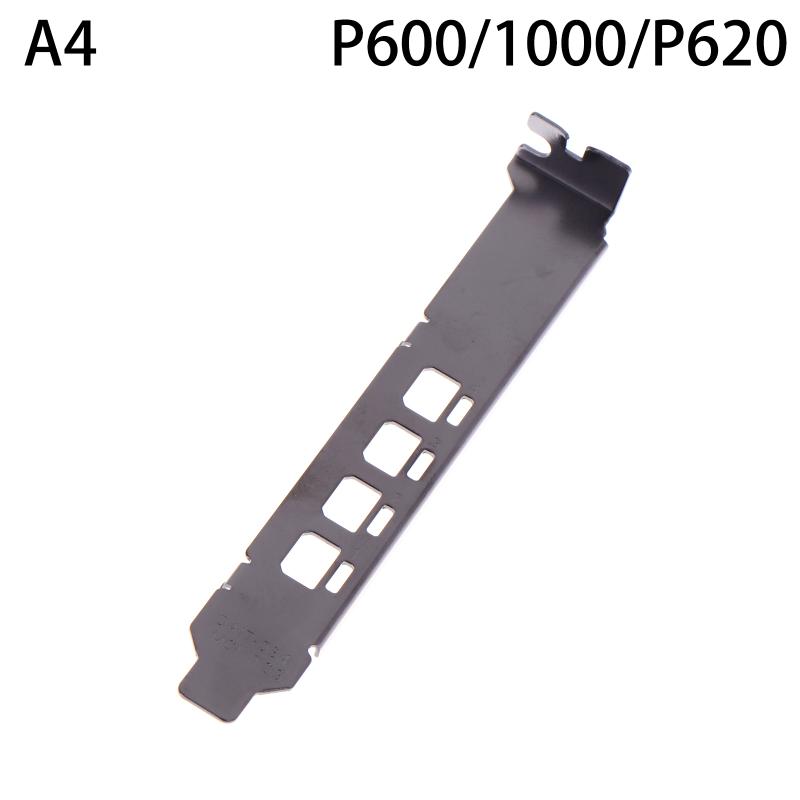 Profile Bracket Adapter Baffle Port For P620 P1000 T400 T600 T1000 A1000 A2000 Ada Half Height Full-Height Graphic Video Card