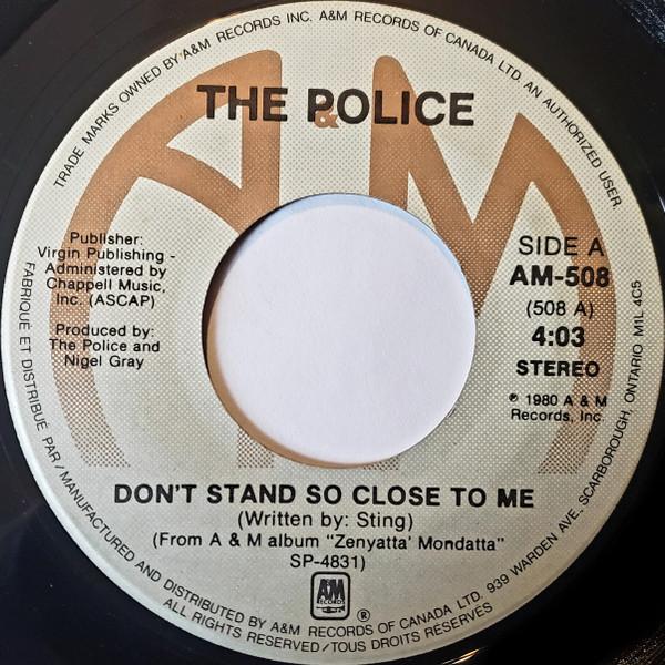

7inch Record POLICE Dont Stand So Close To Me AM508 AM Records 1980 Canada Rock Used