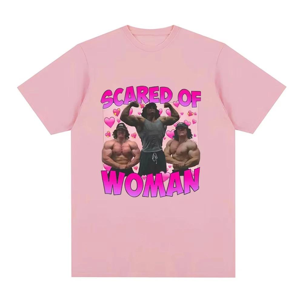 Sam Sulek Scared of Woman T Shirt Humor Gym Fitness Lovers Graphic T-shirts Men Women Casual Oversized Tee Shirt