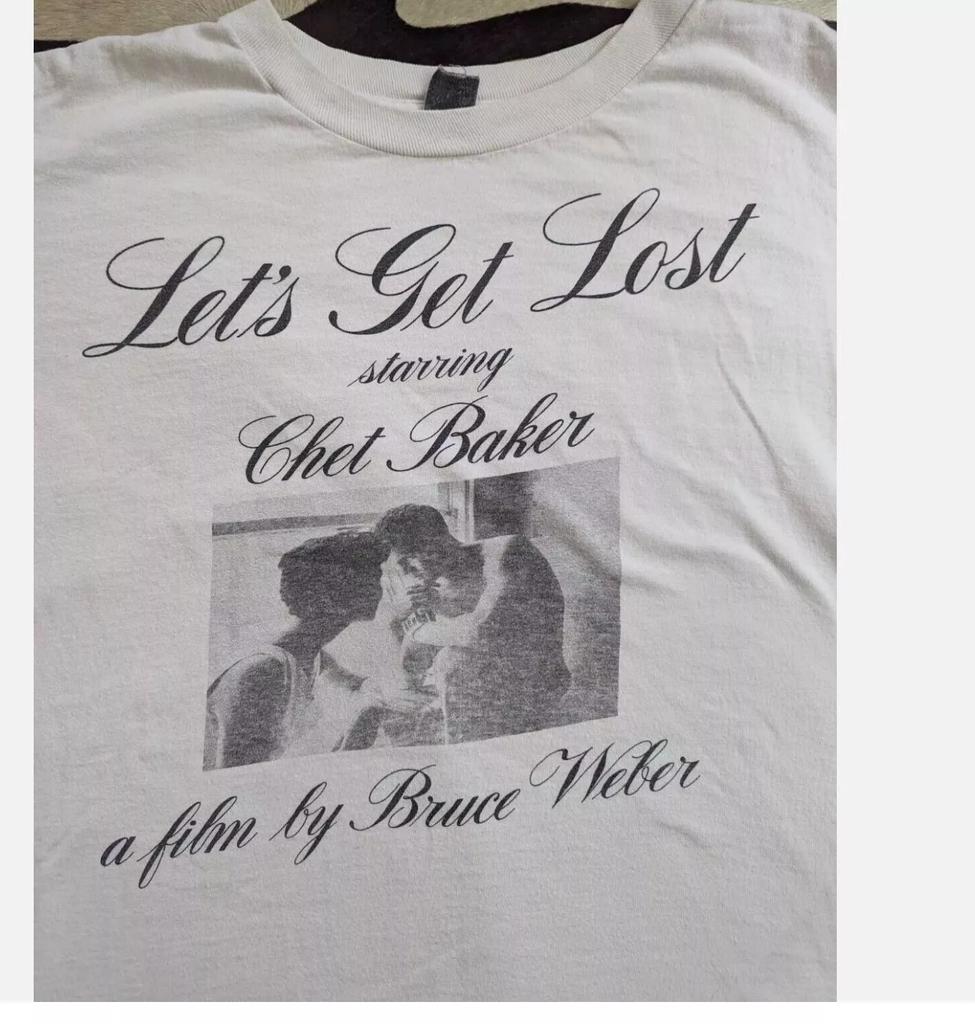 Bruce Weber Lets Get Lost Starring Chet Baker Film T Shirt Mens Womens Tees Top FULL SIZE S-4XL