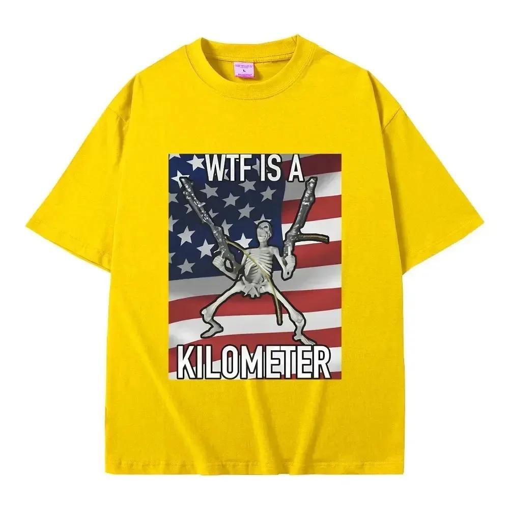 

2024 Fashion Summer WTF Is A Kilomet Funny Skeleton Meme Graphic Print T-shirt Women s Fashion Casual Vintage T-shirt 4XL