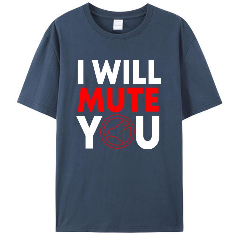 I Will Mute You Audio Sound Engineer Recording Editor Women Men's T-Shirt Graphic Tee Shirts Cotton Round Neck Streetwear Tops
