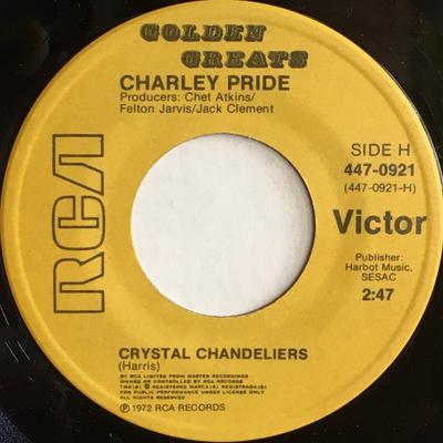 7inch Record CHARLEY PRIDE - Crystal Chandeliers / You'll Still  4470921 RCA Victor 1972 Canada Folk Used