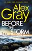 كتاب Before the Storm : The Thrilling New Instalment of the Sunday Times Bestselling Series
