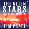 The Alien Stars by Tim Pratt Paperback Book 9780857669285