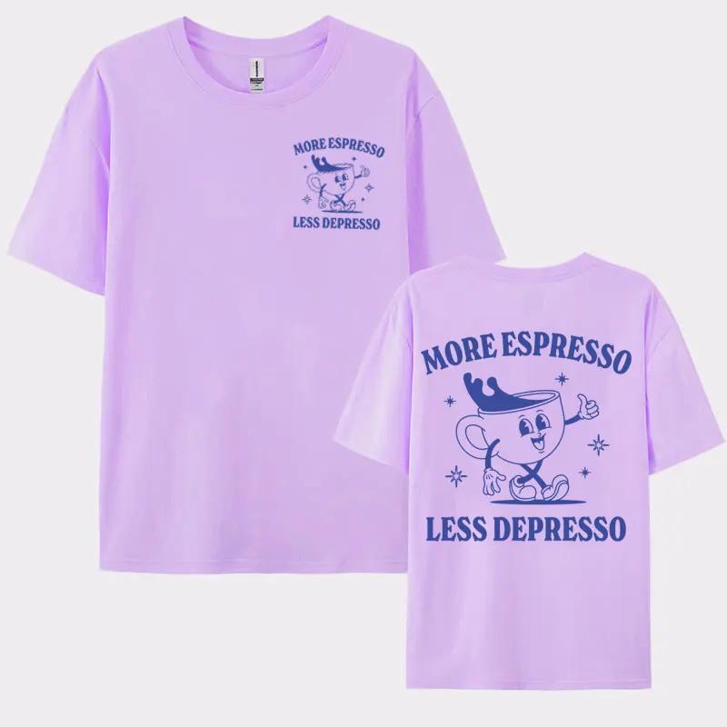More Espresso Less Depresso Funny Tee Shirt Summer Men Women's Clothing Vintage Cartoon T Shirt Coffee Lover Meme Kawaii Tshirts