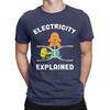 Men Electricity Explained Physics Nerd T Shirt Volt Ohm Ampere 100% Cotton Clothes Short Sleeve Crew Neck Tees Gift T-Shirts