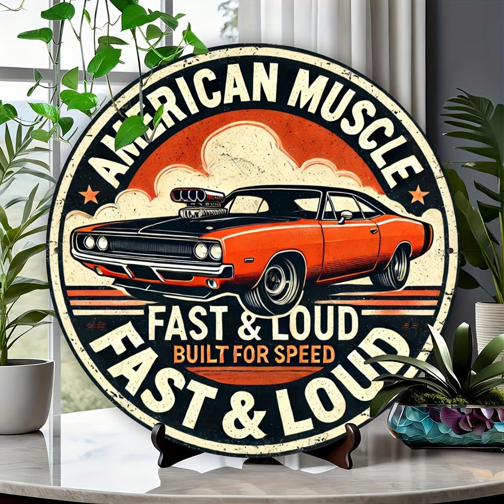 Vintage Round Tin Sign American Muscle Fast Loud Classic Muscle Car Retro Wall Decor for Garage Man Cave Auto Enthusiast G