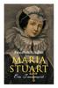 The Maria Stuart : Ein Trauerspiel Book