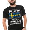 Mann Schwedischer Papa Genau Wie Ein Normaler Papa Nur Viel Cooler T-Shirt Vatertag Geburtstagsgeschenk für Papa Schweden Coole Kleidung für Väter
