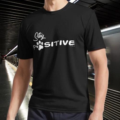 Stay Pawsitive Active T-Shirt Funny Logo Unisex Men s Size Mode American T-Shirt 3XL
