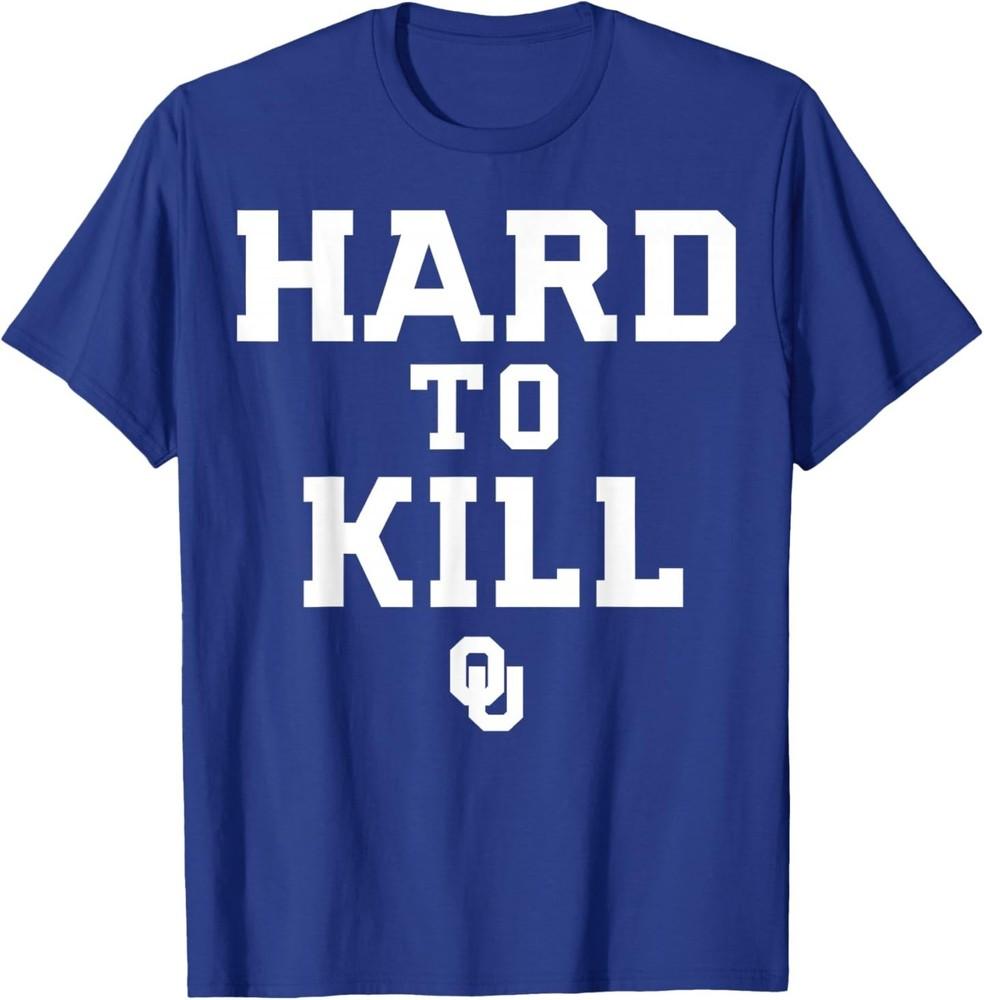 

Oklahoma Hard To Kill Royal Blue Men Women Short Sleeve TShirt Unisex T-Shirt XXXL