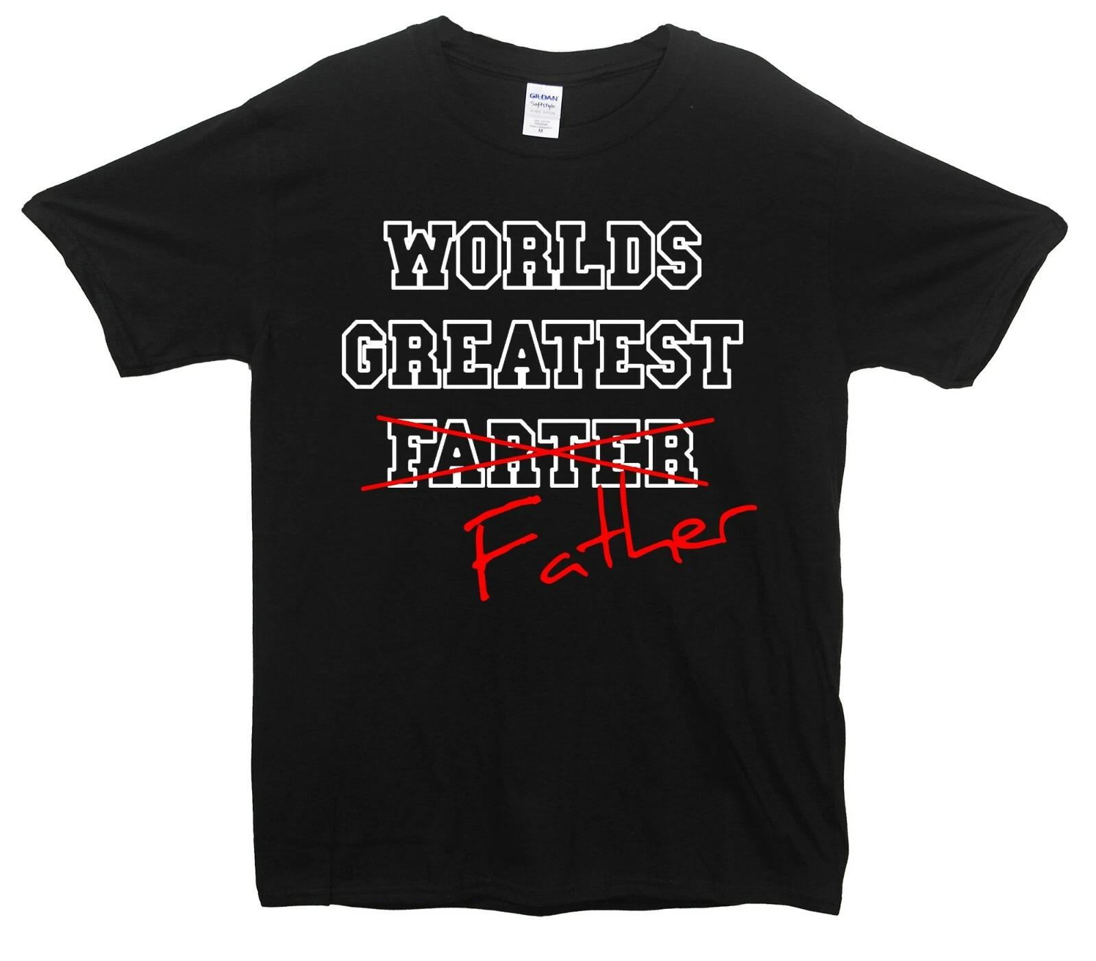 Worlds Greatest Farter/Father Funny Printed T-Shirt Fathers Day 3XL