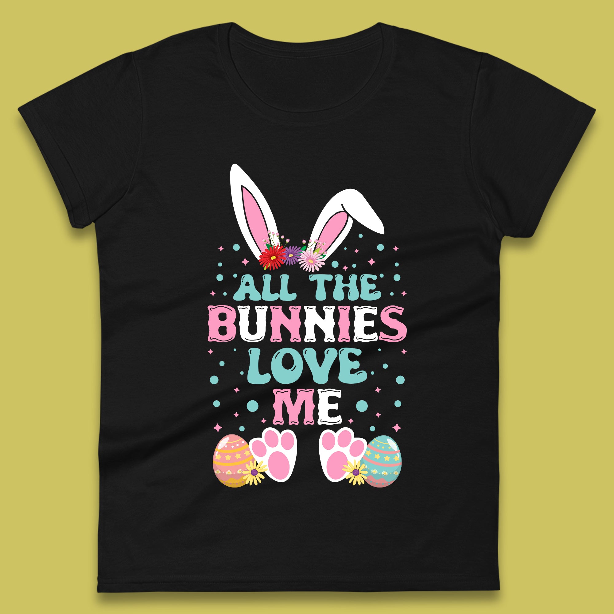 All The Bunnies Love Me Womens T-Shirt Mens Tops Tees Unisex S