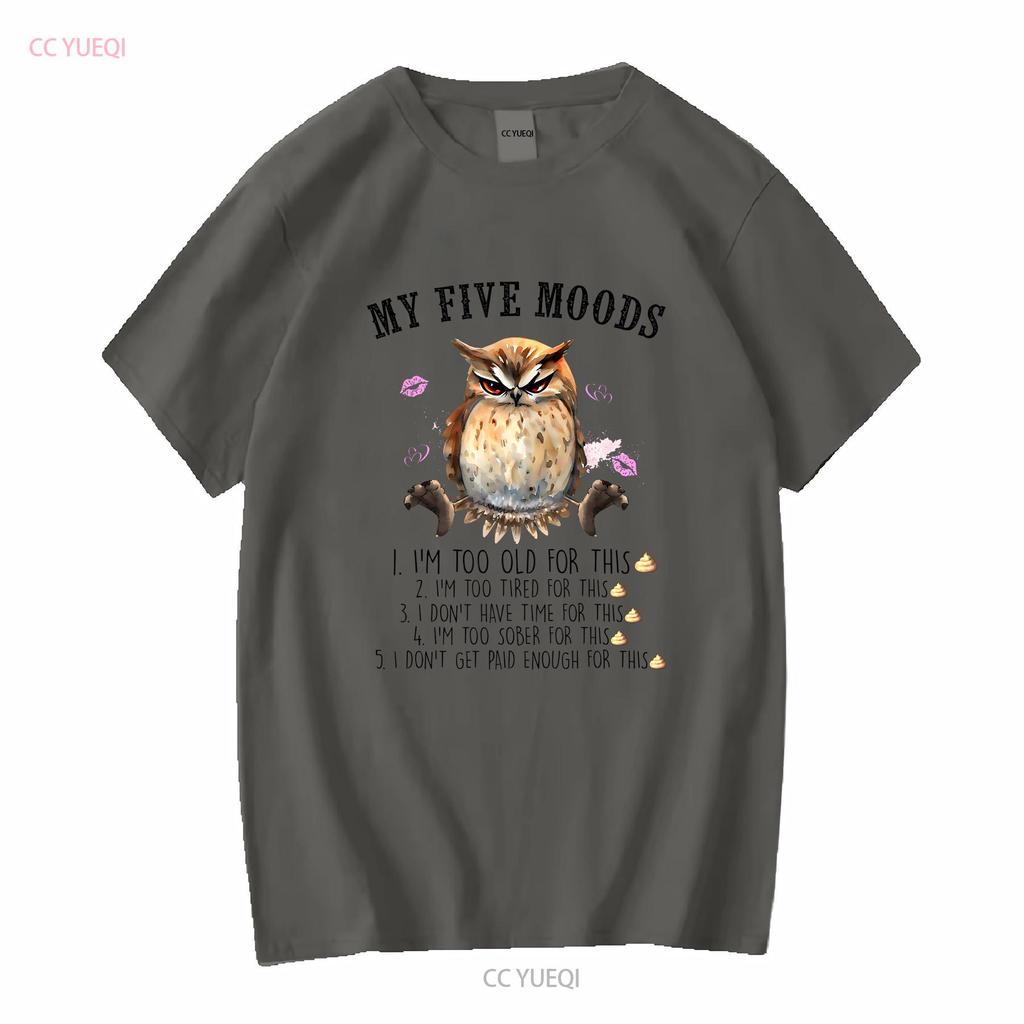 Owl My 5 Moods Funny Animal Jersey  T Shirt long sleeves vintage Washed Comfortable Soft Breathable Stylish Casual