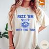 Rizz Em With The Tism T-Shirt, Meme TShirt, Funny Unisex T Shirt, Comfort Colors T-Shirt, Vintage Neurodiversity Shirt, Rizz 'Em 'Tism