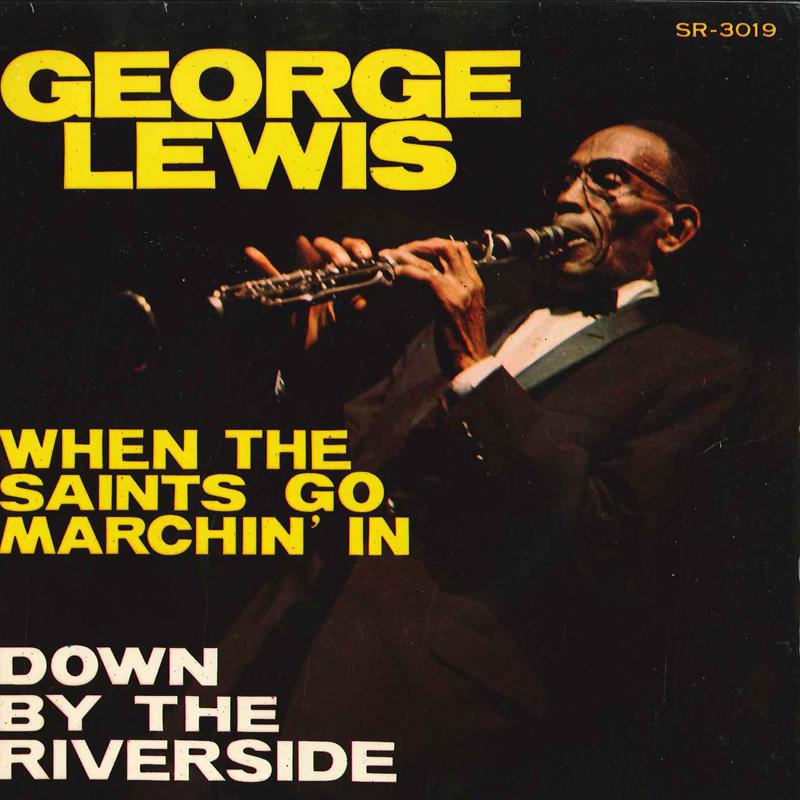 

7inch Record GEORGE LEWIS - When The Saints Go Marchin In / Do SR3019 RIVERSIDE Japan Jazz Used