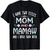Mom And Mamaw Floral Print Graphic Tee 100 Cotton Breathable Round Neck Casual Tshirt For Grandmother Gift