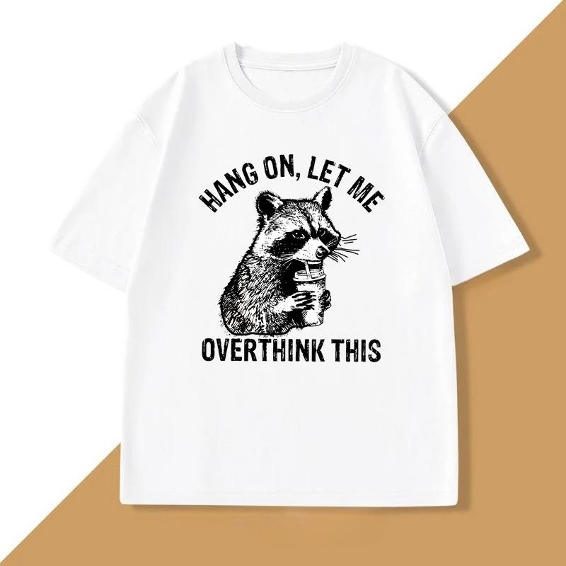Warte, lass mich das überdenken Waschbär T-Shirt für Damen Harajuku Lustiger Waschbär Müll Panda T-Shirt Damen Kleidung Oberteil Grafik Y2K