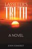 წიგნი Lasseter's Truth : A Novel