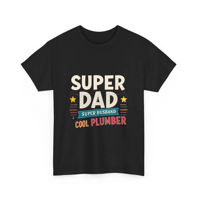 Super Dad Husband Cool Plumber T Shirt Fathers Day s S разноцветный