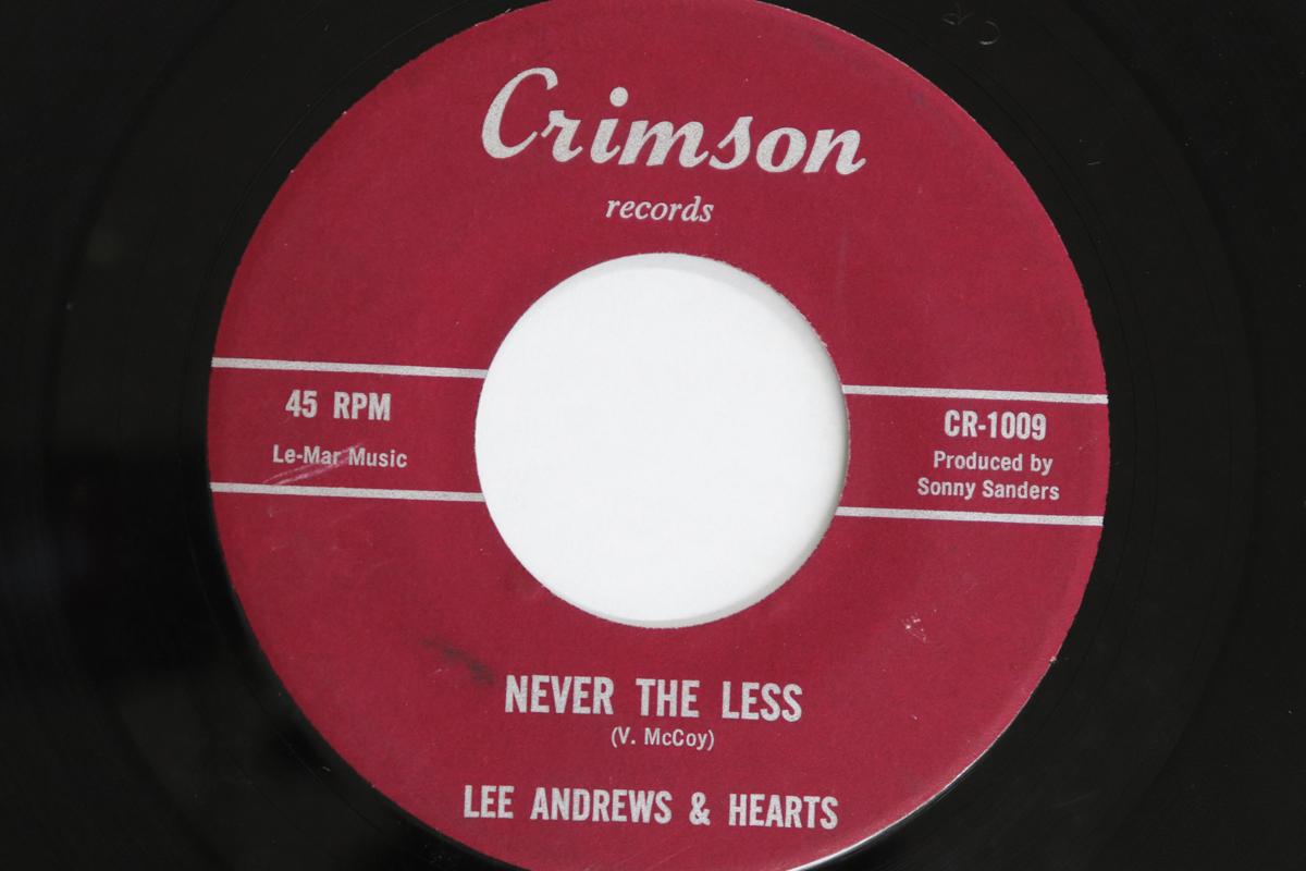 

7inch Record LEE ANDREWS & THE HEARTS - Never The Less CR1009 CRIMSON RECORDS US Soul/Funk Used