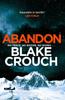 Abandon by Blake Crouch Hardback Book 9781035001095