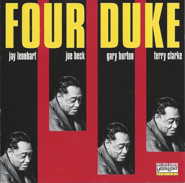 

CD JAY LEONHART, JOE BECK, GARY BURTON - Four Duke 17098 LaserLight Digi US Jazz Used