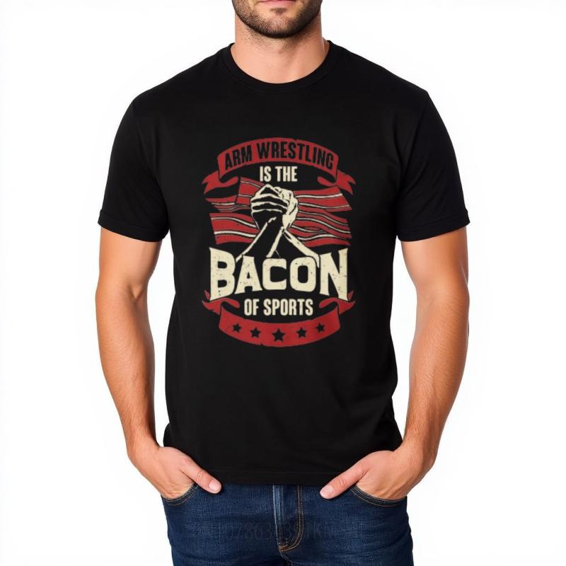 Travel Women O Neck Tshirt Plus Size Arm Wrestling Is The Bacon Of Sports Classic Man Tees Trendy Tshirt Oversized Tshirt