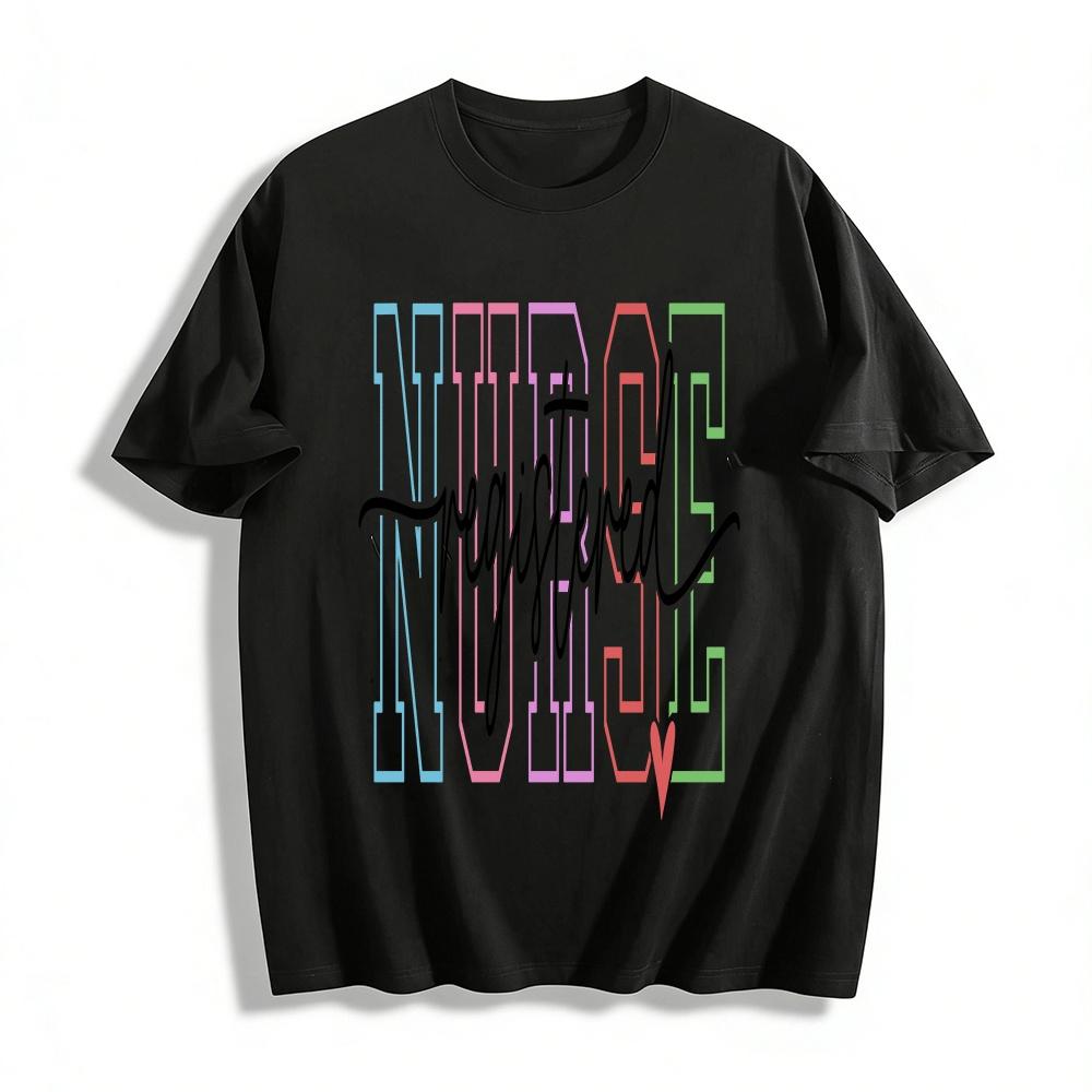 

Registered NurseT Pure cotton T-shirt XXS