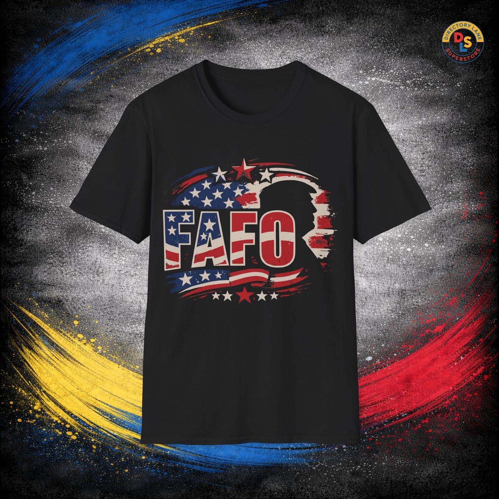 FAFO Trump USA T-Shirt Unisex Softstyle Tee 4XL
