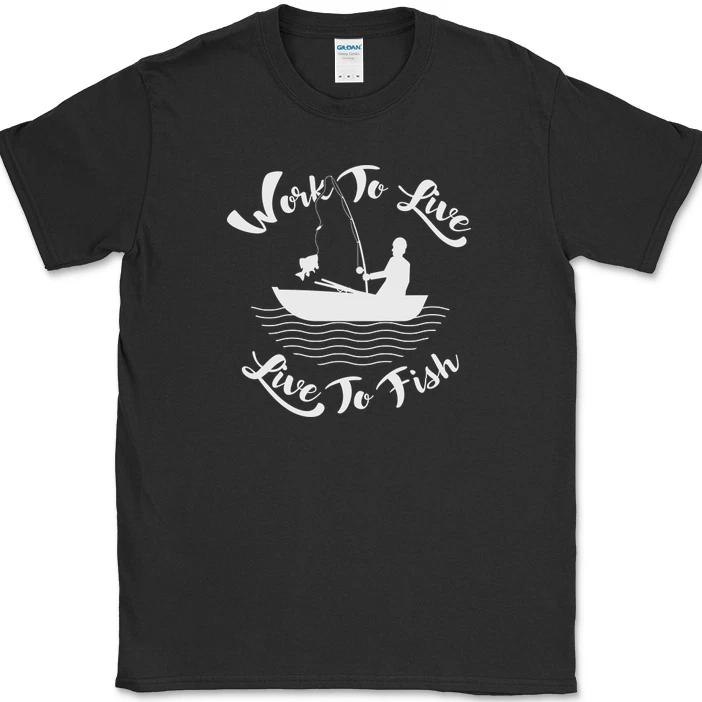

Work to Live Live To Fish T-Shirt Funny Job Fishing Rod Bait Hook Tee S