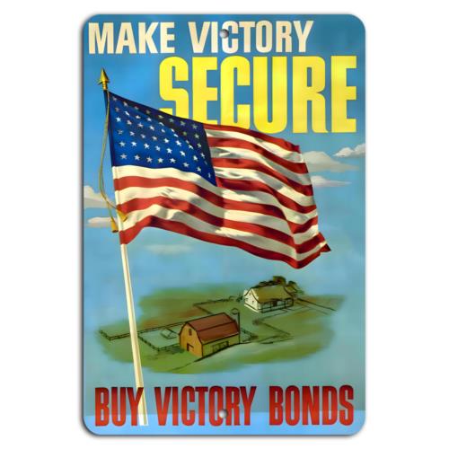 Secure Victory Buy Bonds Support AmericaAluminumtin sign 20x30cm（7.8x11.8inch）