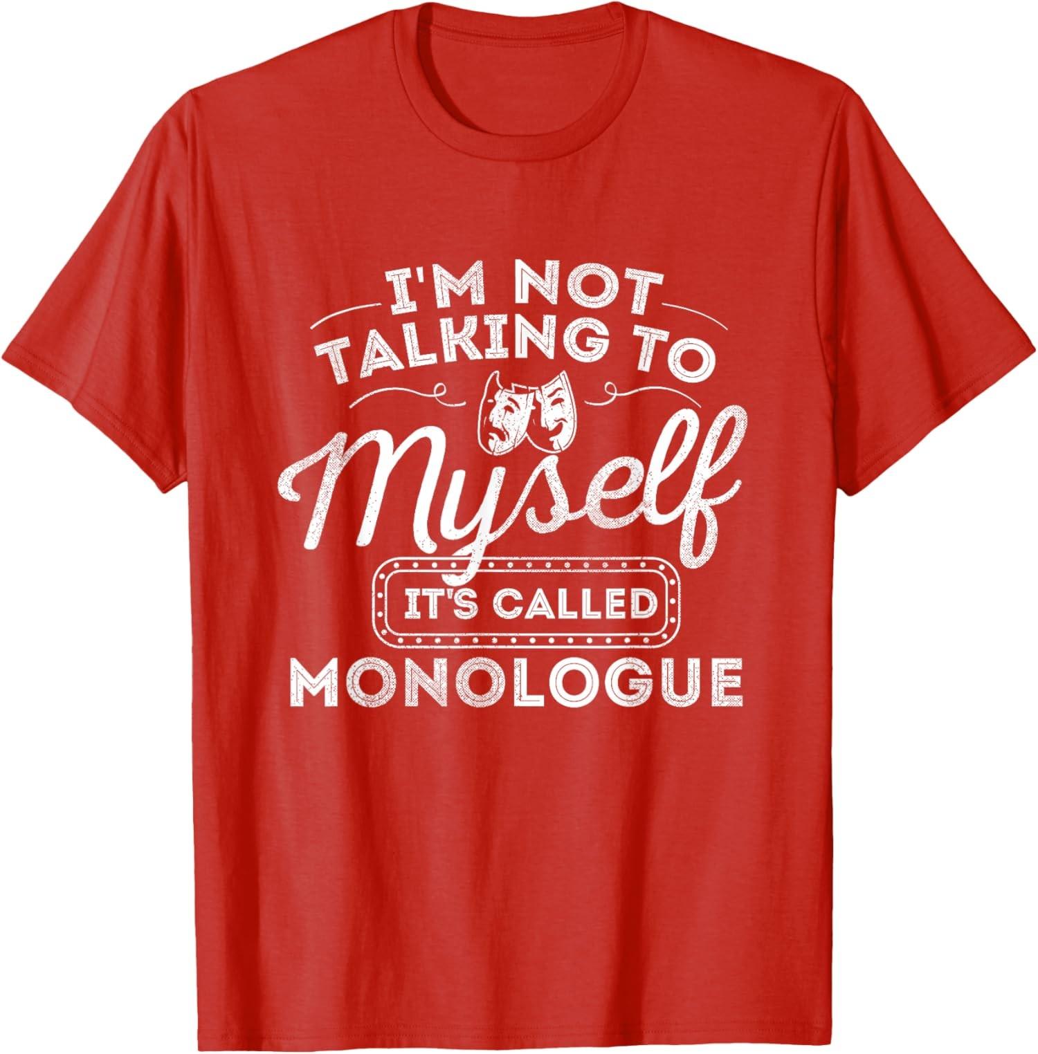 Im Not Talking To Myself Its Called Monologue Vintage Unisex T-Shirt S разноцветный