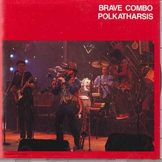 

CD BRAVE COMBO - Polkatharsis NACP3011 NEC Japan Pop Used