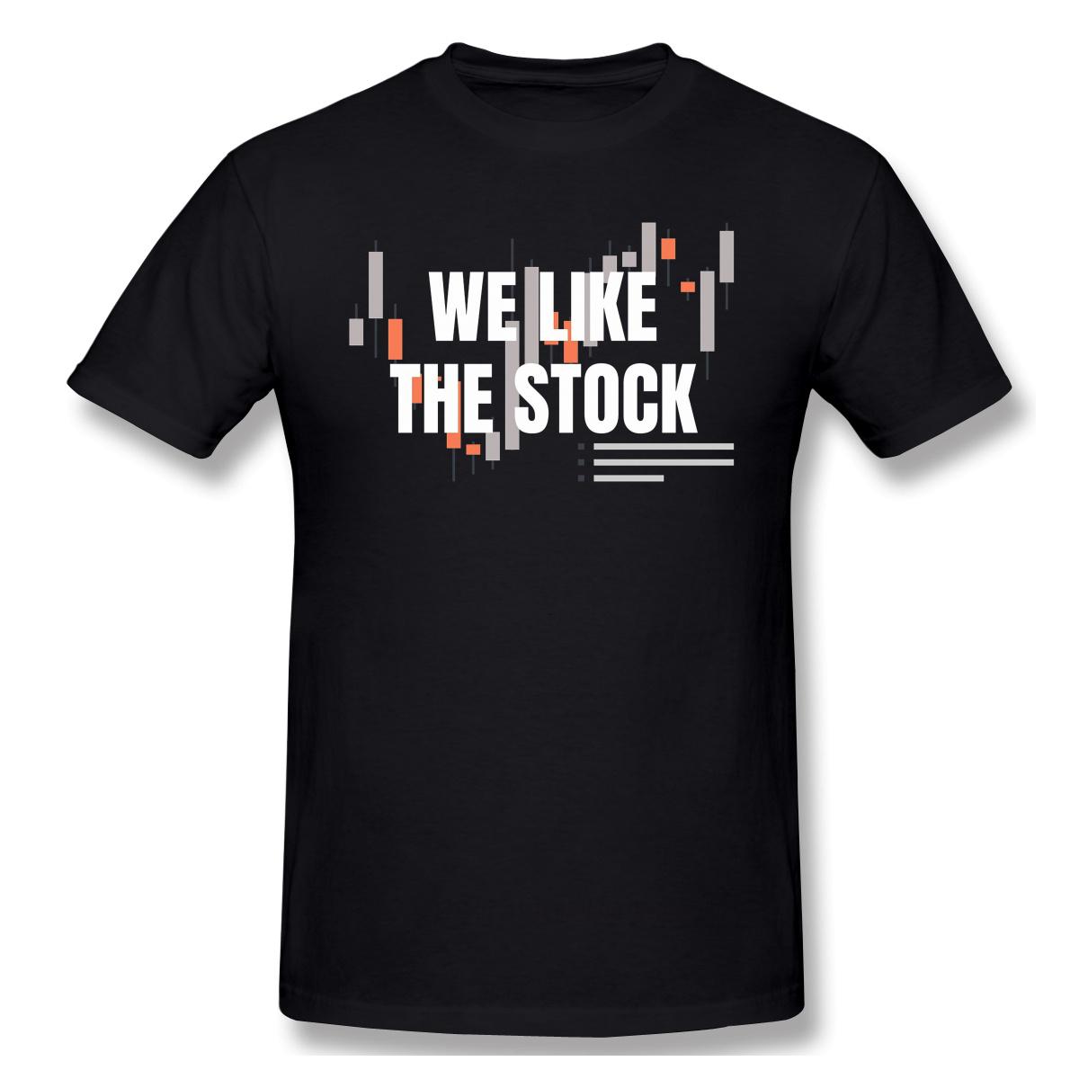 

We Like The Stock Classic T-Shirt Men Top Quality 100% Cotton Short Summer Sleeve America Wallstreetbets Finance Casual Loose 3XL чорний