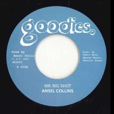 7inch Record ANSEL COLLINS - Mr. Big Shot / Big Dub GDY003 Goodies UK 1987 UK Reggae, Ska & Dub