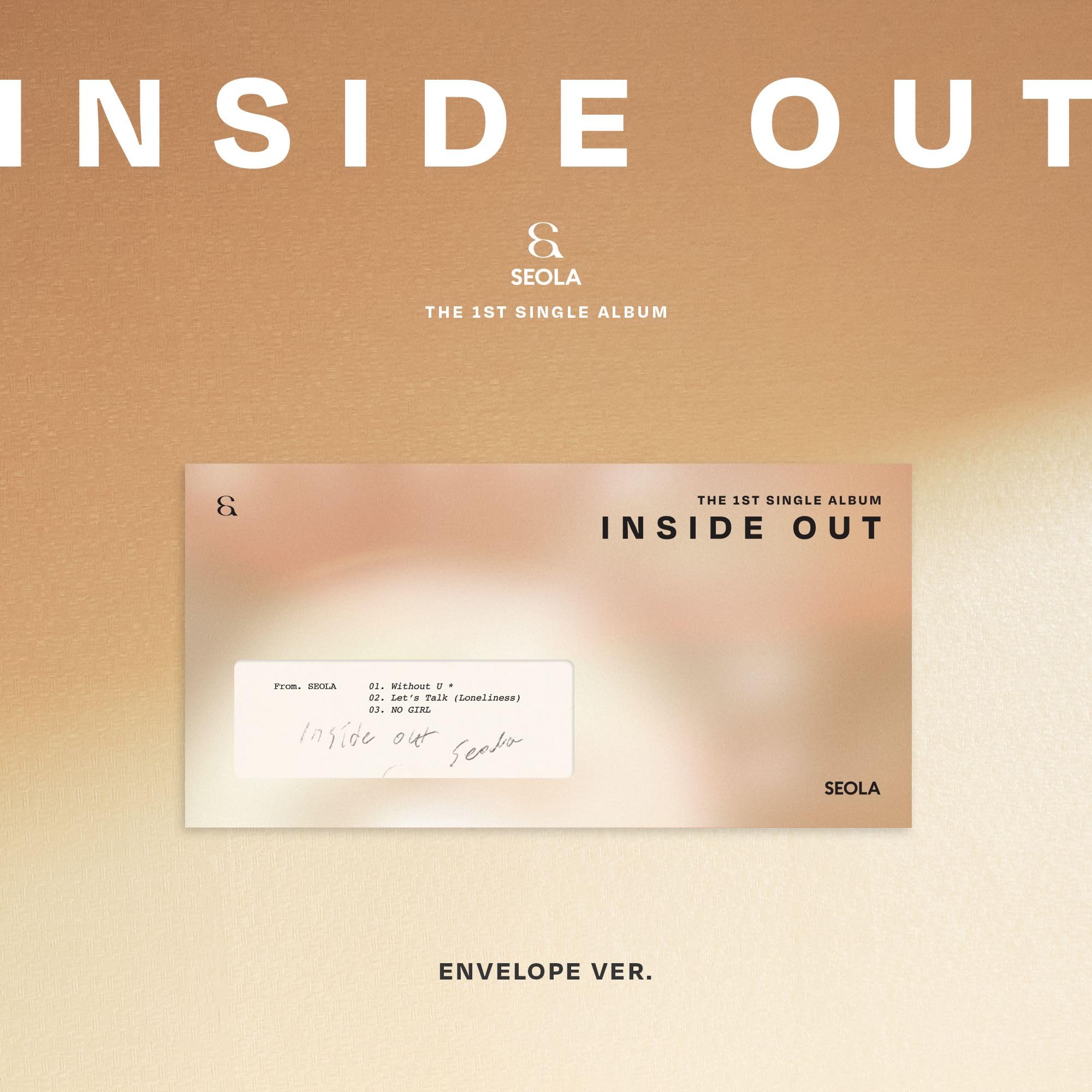 

SEOLA THE 1ST SINGLE ALBUM OUT INSIDE (ENVELOPE VER.) (Korean version)