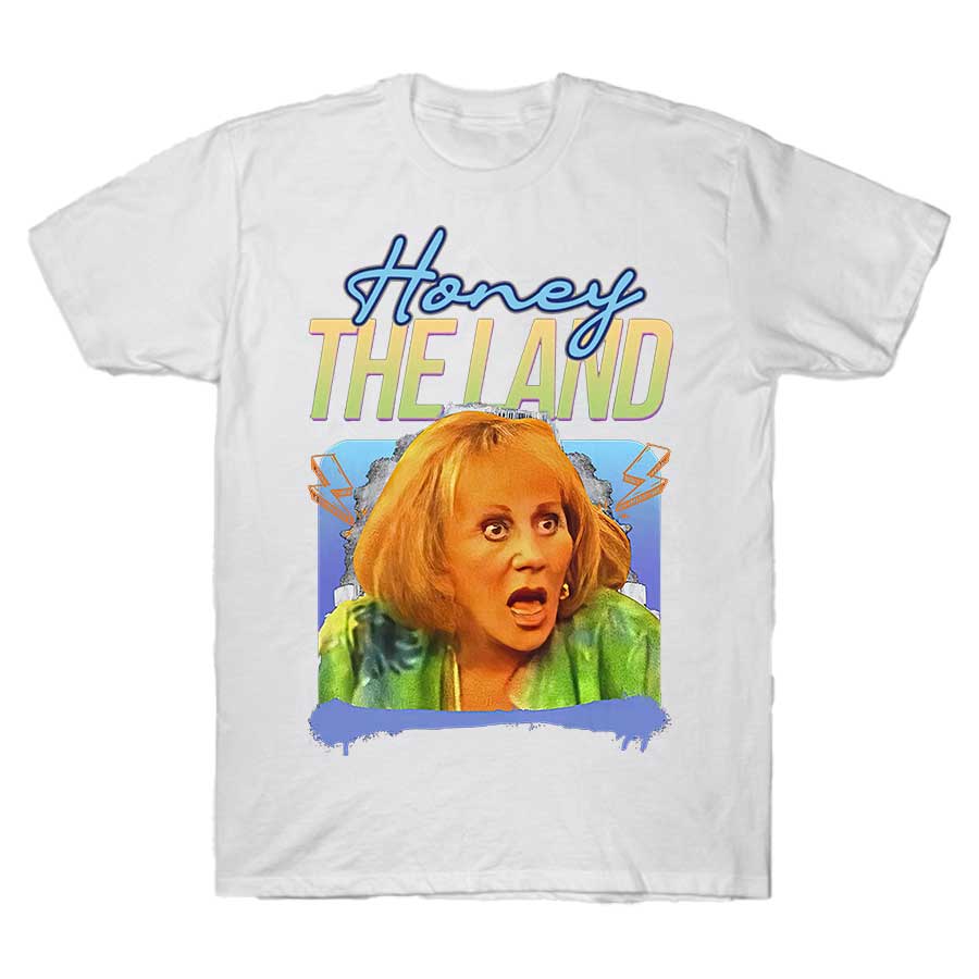 Honey, The Land! Sylvia Browne T-shirt For Men Women 100% Cotton T Shirts Short Sleeve Tops 1012-2