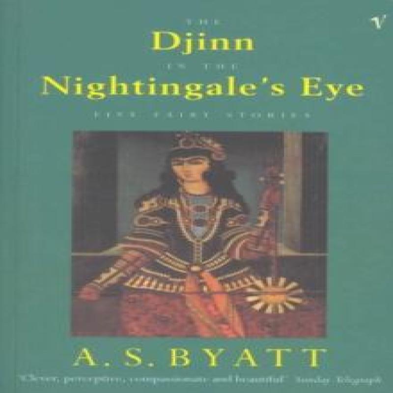 The Djinn In The Nightingales Eye by A S Byatt Paperback Book 9780099521310
