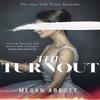 The Turnout by Megan Abbott Paperback Book 9780349012469