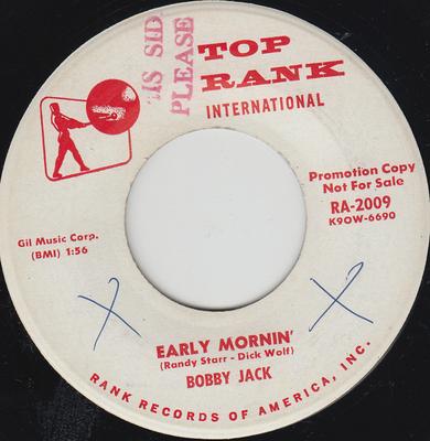 7inch Record BOBBY JACK - Early Mornin' RA2009 TOP RANK INTERN US Rock Used