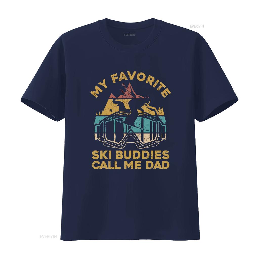 My Favorite Buddies Call Me Dad Skiing T Shirt Casual Crew Neck Slight Stretch Fabric Regular Fit Perfect For Unisex All Vintage