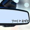 Daily Reminder For Belief Rearview Mirror Stickers Trust In God Sticker