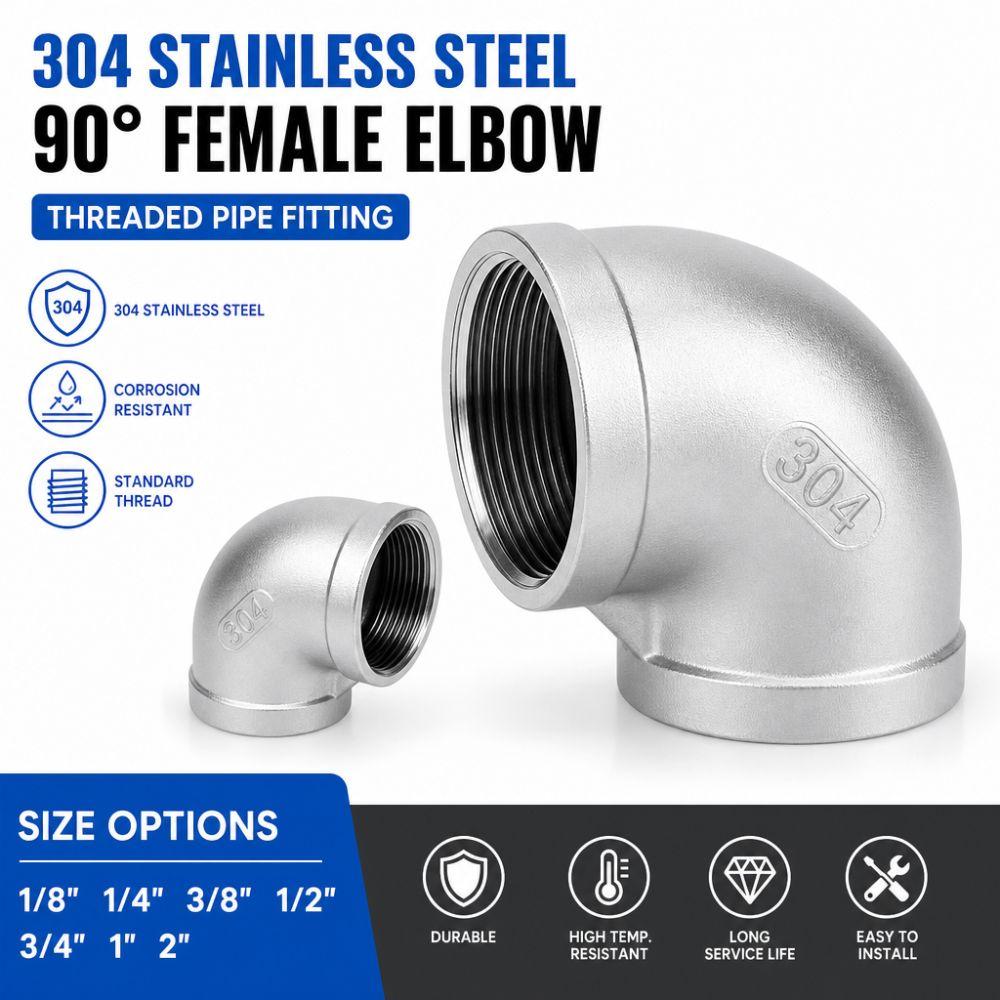 Durable 304 Stainless Steel Elbow Fittings 90 Degree BSPT Female Pipe Fittings 1/8" 1/4" 3/8" 1/2" 3/4" 1" NPT Fittings