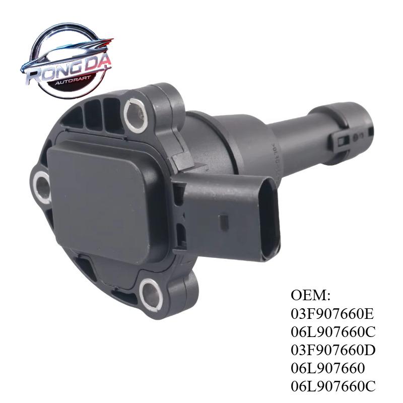 OEM 03F907660E 06L907660C 03F907660D 06L907660 Oil Level Sensor With Seal For VW PASSAT B8L GOLF 7 EA888 Third-generation Engine